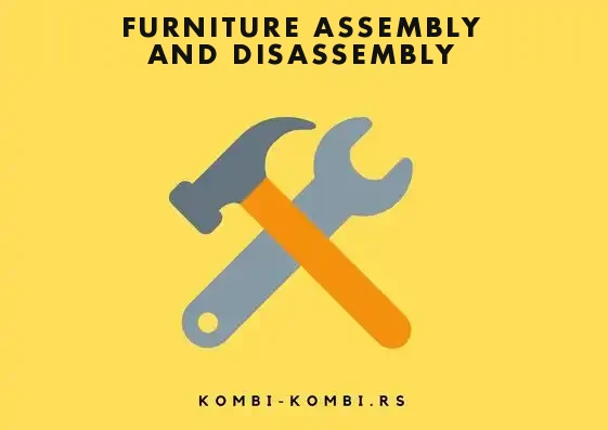 Furniture disassembly and reassembly in Belgrade