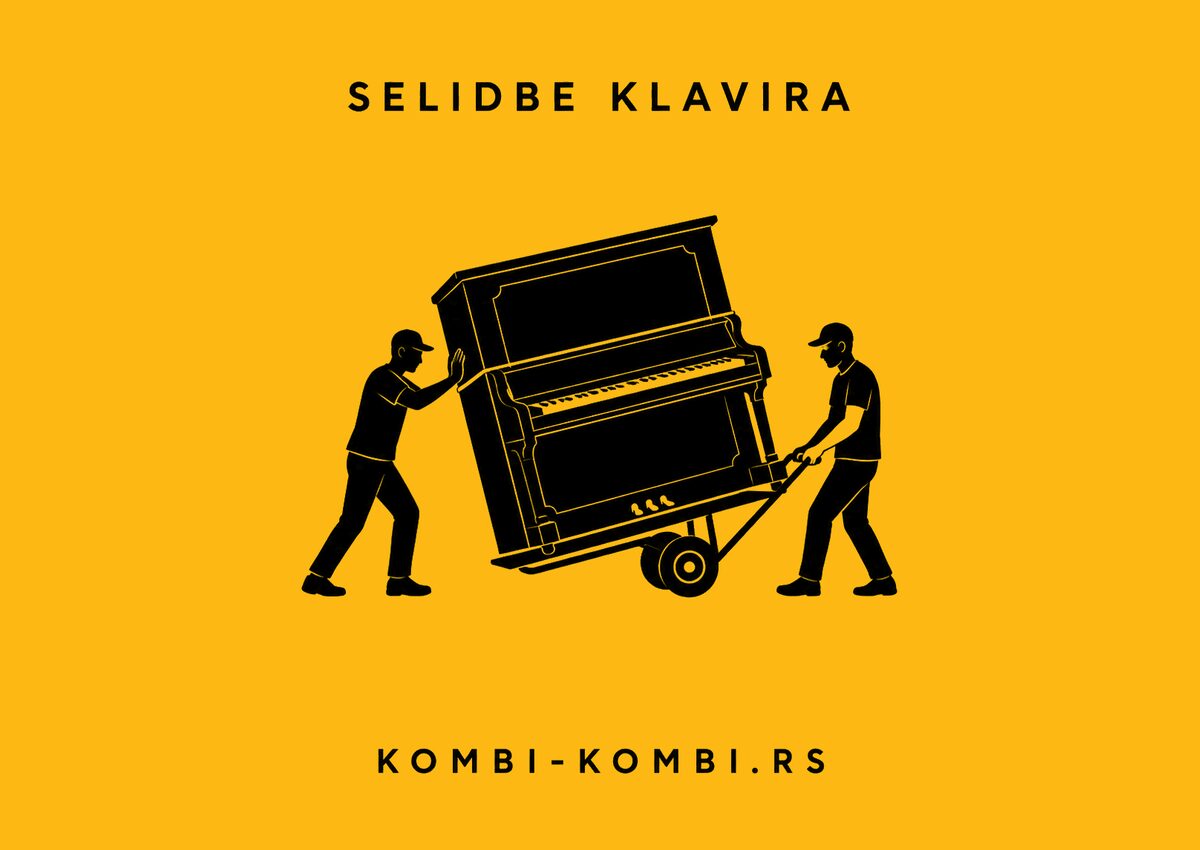 Selidbe klavira Beograd — profesionalan prevoz klavira